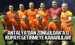 ANTALYA'DAN ZONGULDAK'A O KUPAYI GETİRMEYE KARARLILAR!