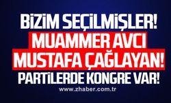 Bizim seçilmişler!