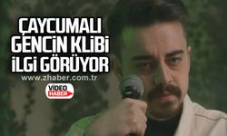 Çaycumalı gencin klibi ilgi görüyor