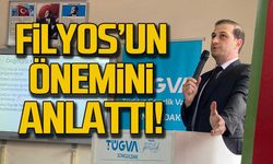 Filyos'un önemini anlattı!