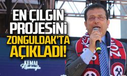 En çılgın projesini Zonguldak'ta açıkladı!