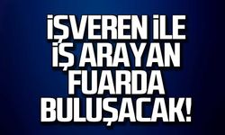 İşveren ile iş arayan fuarda buluşacak!