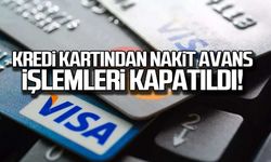 Kredi kartından nakit avans çekimi işlemleri kapatıldı