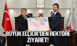 Büyükelçilik'den Rektöre ziyaret!
