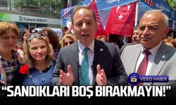 Yavuzyılmaz'dan son çağrı! "Sandıkları boş bırakmayın"