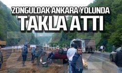 Zonguldak Ankara yolunda takla attı