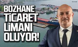 Bozhane ticaret limanı oluyor!