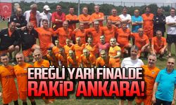 Ereğli yarı finalde...Rakip Ankara!