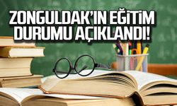 Zonguldak'ın eğitim durumu açıklandı!