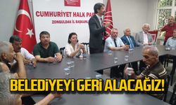 Zonguldak'ta Belediyeyi geri alacağız!