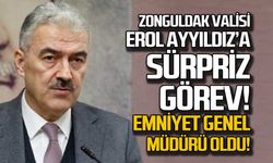 Eski Zonguldak Valisi Erol Ayyıldız Emniyet Genel Müdürü oldu