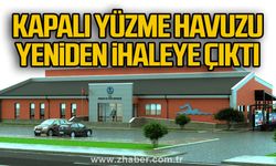 Kapalı yüzme havuzu yeniden ihaleye çıktı