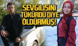 Eski sevgilisini tükürdü diye öldürmüş!