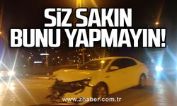 “Ben geçeyim o beklesin” diyen sürücülerin başına geliyor!