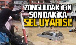 Zonguldak için son dakika sel uyarısı!