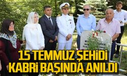 15 Temmuz şehidi Mustafa Yaman kabri başında anıldı