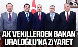 AK vekillerden Bakan Uraloğlu’na ziyaret