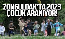 Zonguldak’ta 2023 çocuk aranıyor!