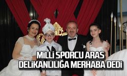 Milli sporcu Aras delikanlılığa merhaba dedi!
