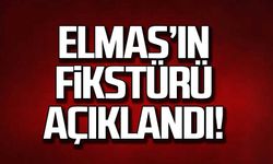 Elmas'ın Fikstürü açıklandı!