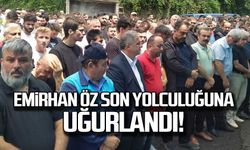 Emirhan Öz son yolculuğuna uğurlandı!