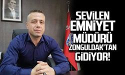 Sevilen emniyet müdürü Zonguldak'tan gidiyor!