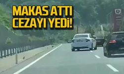 Makas attı, cezayı yedi!