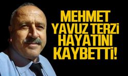 Mehmet Yavuz Terzi hayatını kaybetti