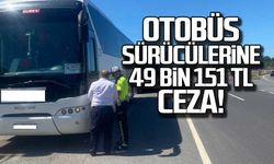 Zonguldak'ta otobüs sürücülerine 49 bin 151 TL ceza!