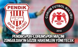Pendikspor-Çorumspor maçını Zonguldak'ın gözde hakemleri yönetecek