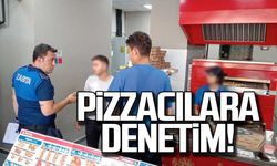 Pizzacılara denetim!