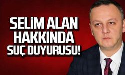 Selim Alan hakkında suç duyurusu!