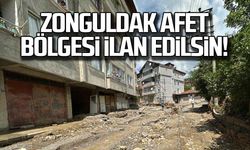 Zonguldak Afet bölgesi ilan edilsin!
