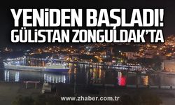 Yeniden başladı! Gülistan Zonguldak’ta