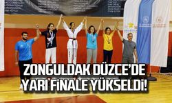 Zonguldak Düzce’de yarı finale yükseldi!