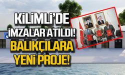 Kilimli'de imzalar atıldı! Balıkçılara yeni proje!