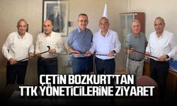 Çetin Bozkurt’tan TTK yöneticilerine ziyaret