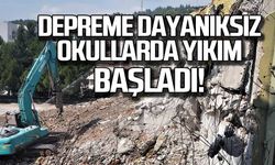 Depreme dayanıksız okullarda yıkım başladı!