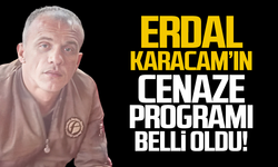 Erdal Karacam'ın cenaze programı belli oldu