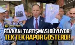 Fevkani tartışması büyüyor! Tek tek rapor gösterdi!