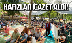 Hafızlar icazet aldı!