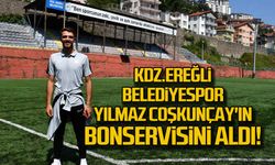 Kdz. Ereğli Belediyespor Yılmaz Çoşkunçay'ın bonservisini aldı!