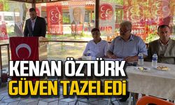 Kenan Öztürk güven tazeledi