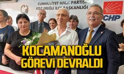 Kocamanoğlu görevi devraldı