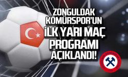 Zonguldak Kömürspor'un ilk yarı maç programı açıklandı!