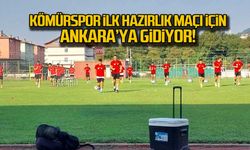 Kömürspor ilk hazırlık maçı için Ankara’ya Gidiyor!
