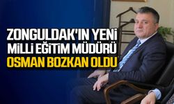 Zonguldak'ın yeni Milli Eğitim Müdürü Osman Bozkan oldu