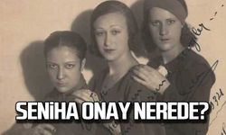 Seniha Onay nerede?