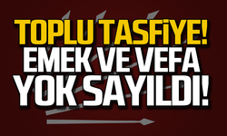 CHP'de toplu tasfiye! Emek ve vefa yok sayıldı!