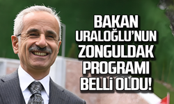 Bakan Uraloğlu’nun Zonguldak programı belli oldu